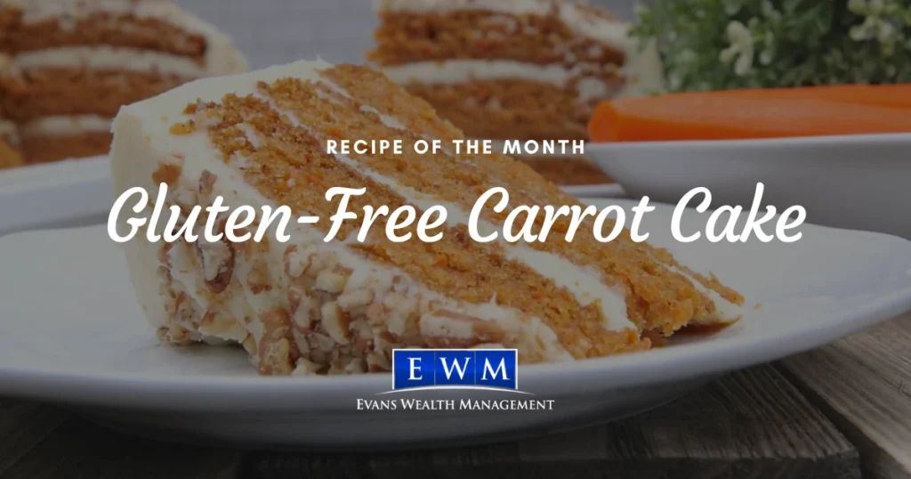 Slice of gluten-free carrot cake, with the text Recipe of the Month: Gluten-Free Carrot Cake